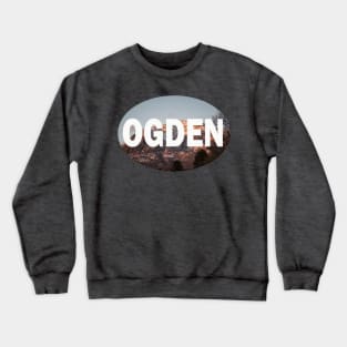 Ogden Utah Crewneck Sweatshirt